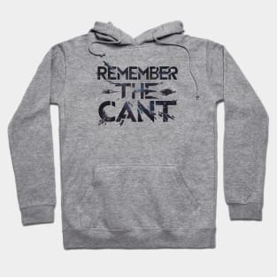 Remember the Cant - Starship Debris - Scifi Hoodie